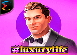 Luxury Life
