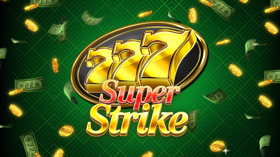 777 Super Strike